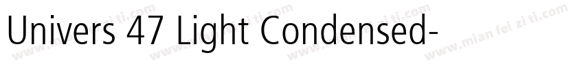 Univers 47 Light Condensed字体转换